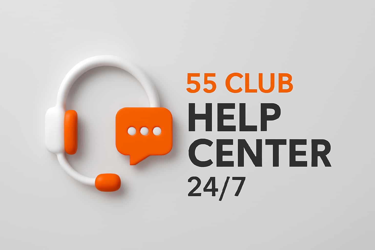 55 Club Help Center 24/7 Interface