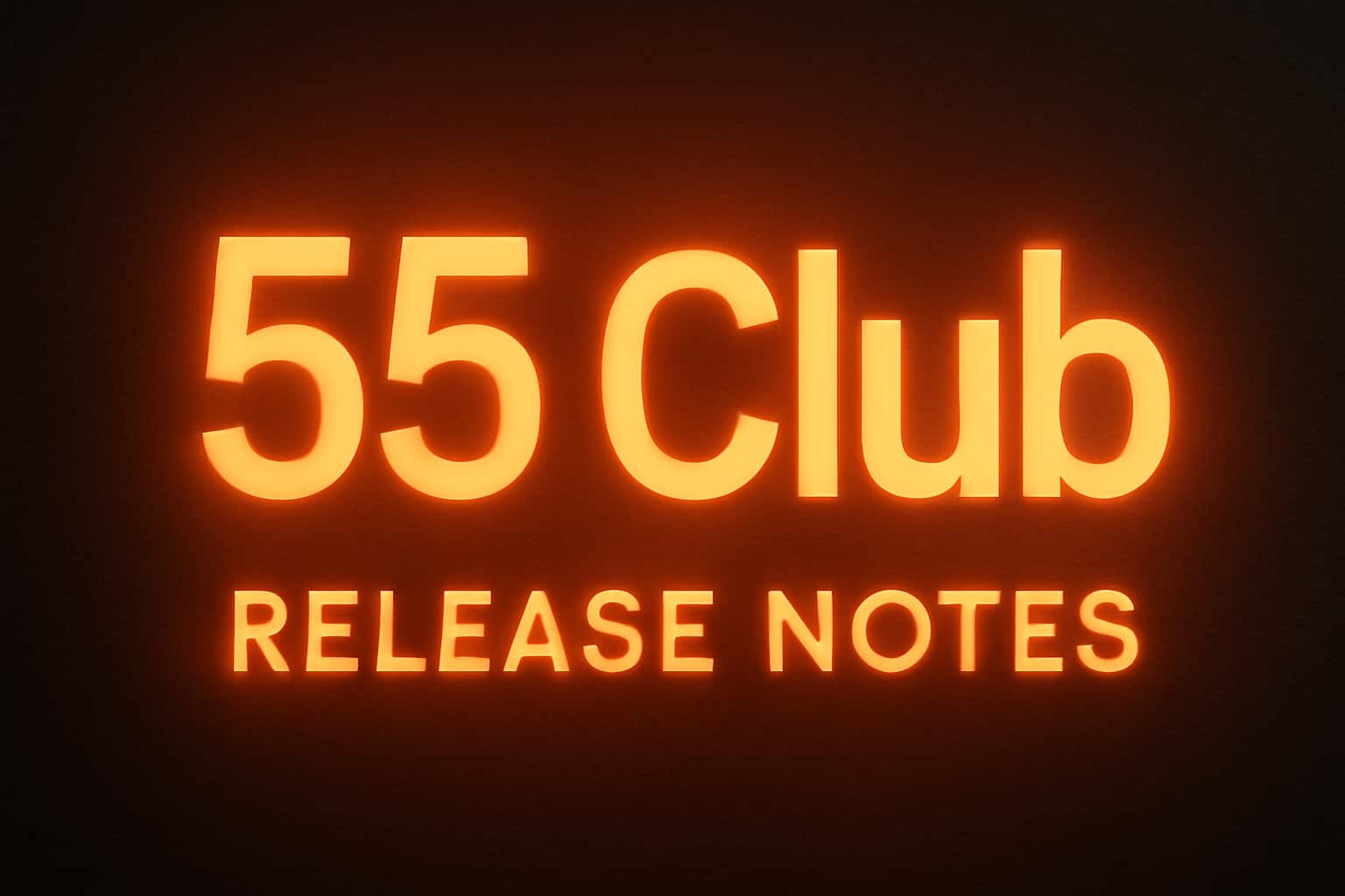 Visual representation of 55 Club Release Notes emphasizing updates and security.